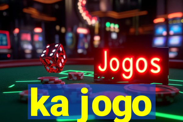 ka jogo